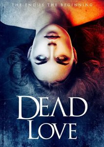 Dead Love (2018) WEB-DL 1080p HD