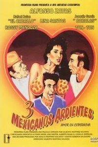 Tres mexicanos ardientes (1986) DVDRip