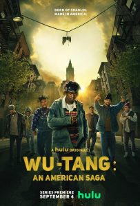 Wu-Tang: An American Saga (2019) Serie de TV Primera Temporada 720p HD