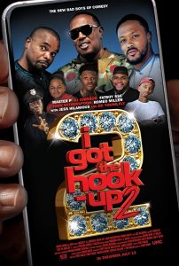 I Got the Hook-Up 2 (2019) BluRay 1080p HD