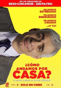 ¿Cómo andamos por casa? (2018) HDRip 720p HD