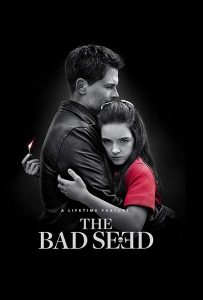 The Bad Seed (2018) WEB-DL 1080p HD Dual Latino / Inglés