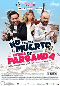 No andaba muerto, estaba de parranda (2020) WEBRip 720p HD
