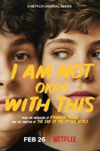 I Am Not Okay with This (2020) Serie de TV Primera Temporada 720p HD