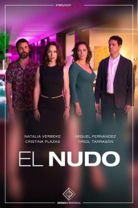 El nudo (2019) Serie de TV Primera Temporada