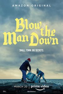 Blow The Man Down (2019) WEBRip 1080p HD Dual Latino / Inglés