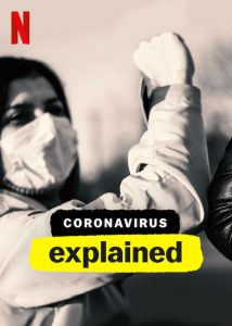 Coronavirus, Explained (2020) Miniserie de TV 720p HD