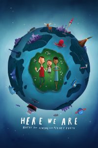 Here We Are: Notes for Living on Planet Earth (2020) WEB-DL 1080p HD