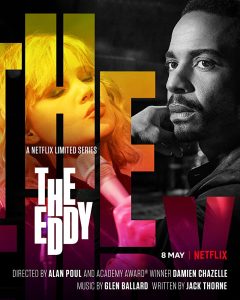 The Eddy (2020) Miniserie de TV Primera Temporada 720p HD