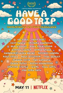 Have a Good Trip: Adventures in Psychedelics (2020) WEBRip 1080p HD