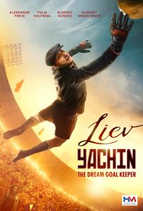 Lev Yashin. The Dream Goalkeeper (2019) WEB-DL 720p HD