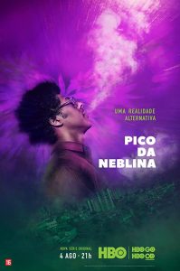 Pico da Neblina (2019) Serie de TV Primera Temporada 720p HD