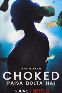 Choked (2020) WEB-DL 1080p HD