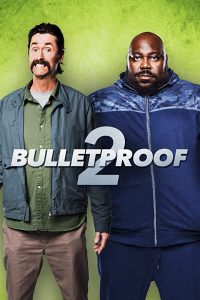 Bulletproof 2 (2020) BluRay 1080p HD Dual Latino / Inglés