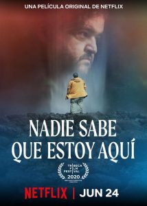 Nadie sabe que estoy aquí (2020) WEBRip 1080p HD