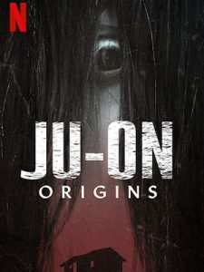 Ju-on: Origins (2020) Serie de TV Primera Temporada 720p HD