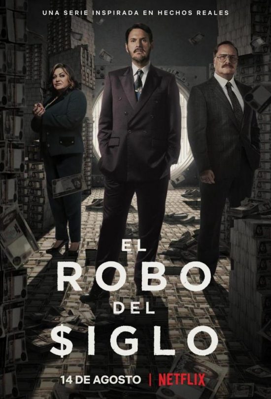 El robo del siglo (2020) Miniserie de TV Primera Temporada 720p HD