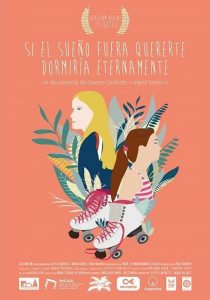 Si el sueño fuera quererte dormiría eternamente (2019) WEBRip 720p HD