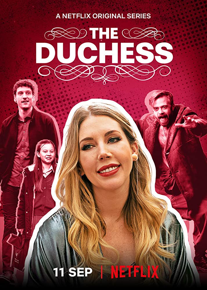 The Duchess (2020) Serie de TV Primera Temporada 720p HD