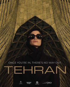 Tehran (2020) Serie de TV Primera Temporada 720p HD