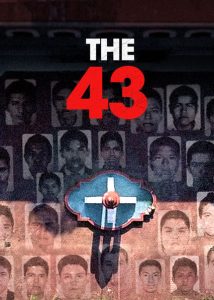 The 43 (2019) Miniserie de TV Primera Temporada 720p HD