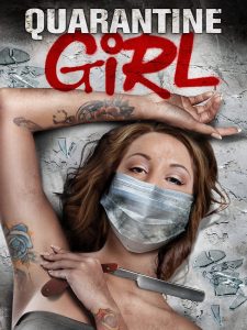Quarantine Girl (2020) WEBRip 1080p HD