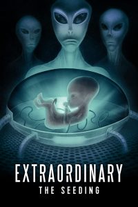 Extraordinary: The Seeding (2019) WEBRip 1080p HD