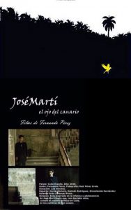 José Martí: El ojo del canario (2010) WEB-DL 1080p HD