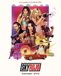 Sky Rojo (2021) Serie de TV Primera Temporada 720p HD