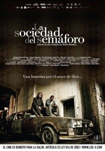 La sociedad del semáforo (2010) DVDRip