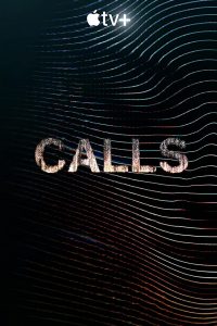 Calls (2021) Serie de TV Primera Temporada 720p HD