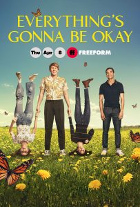 Everything’s Gonna Be Okay (2020) Serie de TV Segunda Temporada (2021) 720p HD