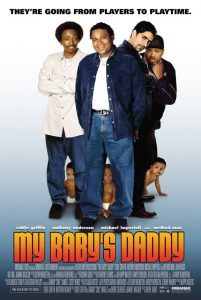 My Baby’s Daddy (2004) WEBRip 1080p HD