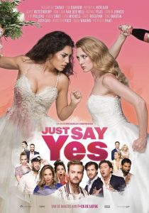 Just Say Yes (2021) WEBRip 1080p HD Dual Latino / Holandés