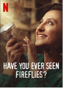 Have You Ever Seen Fireflies? (2021) WEBRip 1080p HD