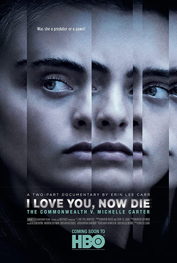 I Love You, Now Die: The Commonwealth Vs. Michelle Carter (2019) Miniserie de TV 720p HD