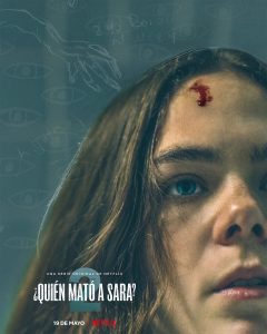 ¿Quién mató a Sara? (2021) Serie de TV Segunda Temporada 720p HD