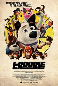 Trouble (2019) BluRay 1080p HD Dual Latino / Inglés