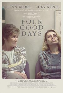 Four Good Days (2020) WEBRip 1080p HD Dual Latino / Inglés
