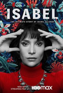 Isabel: La historia íntima de la escritora Isabel Allende (2021) Miniserie de TV 720p HD