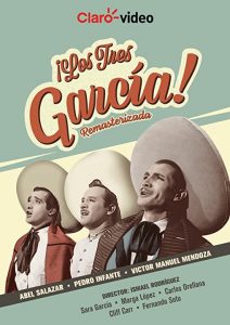 Los tres García (1947) REMASTERED WEBRip 1080p HD