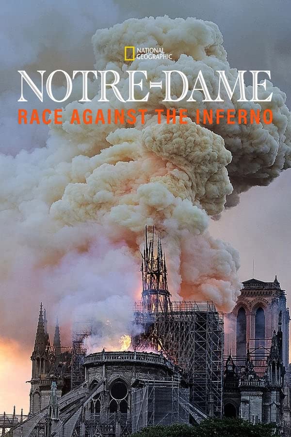 Notre-Dame: Race Against the Inferno (2019) WEBRip 1080p HD