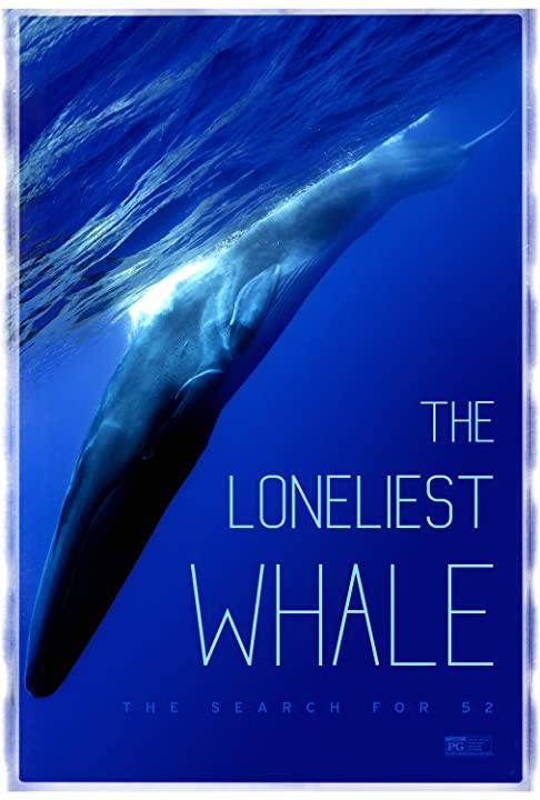 The Loneliest Whale: The Search for 52 (2021) WEBRip 1080p HD