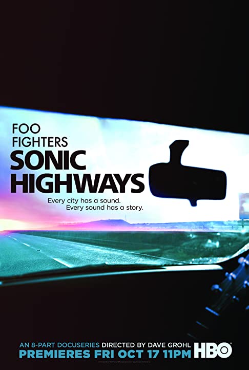 Sonic Highways (2014) Miniserie de TV Primera Temporada 720p HD