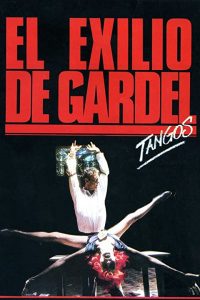 El exilio de Gardel: Tangos (1985) WEBRip 1080p HD