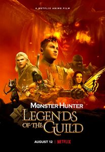 Monster Hunter: Legends of the Guild (2021) WEBRip 1080p HD Dual Latino / Inglés
