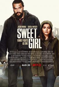 Sweet Girl (2021) WEBRip 1080p HD Dual Latino / Inglés