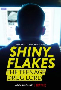 Shiny_Flakes: The Teenage Drug Lord (2021) WEBRip 1080p HD Dual Latino / Alemán