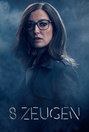 8 Zeugen (2020) Serie de TV Primera Temporada 720p HD