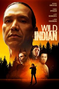 Wild Indian (2021) WEBRip 1080p HD